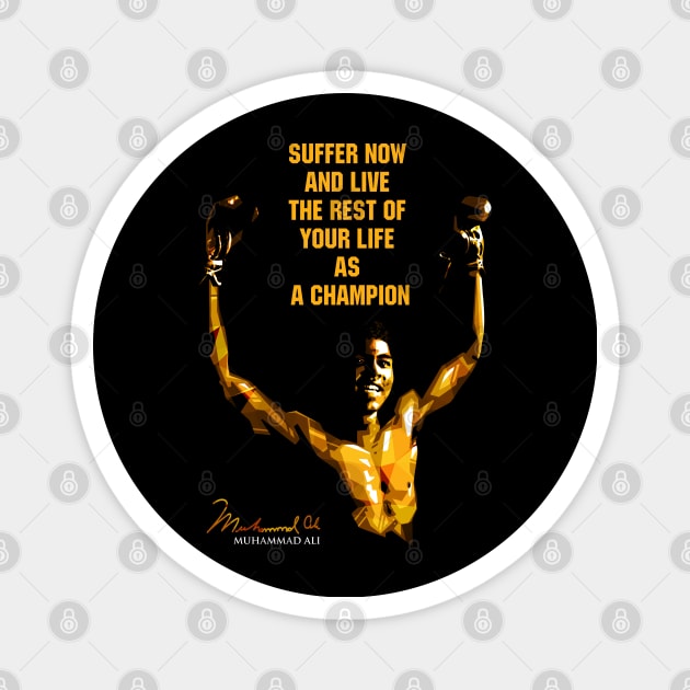 muhammad ali quote Magnet by BAJAJU